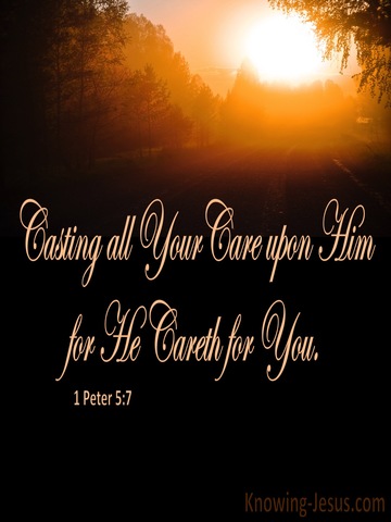 1 Peter 5:7 Cast All Your Cares On Him For He Cares For You (brown)